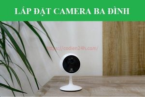 Lắp đặt bảo trì camera tại quận Ba Đình giá rẻ